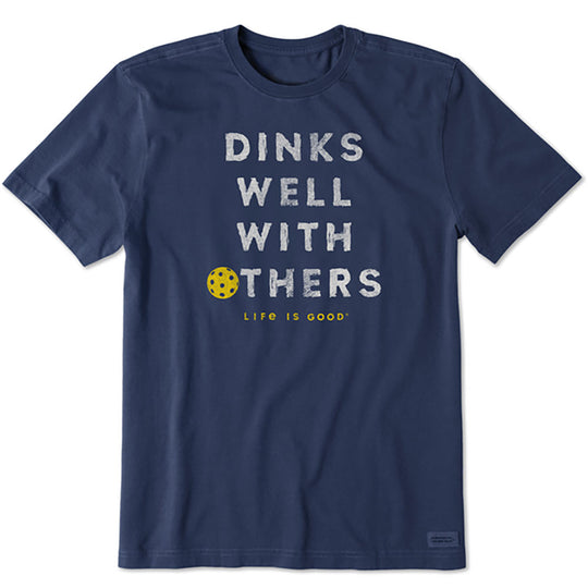 Life Is Good Dinks Well With Others Darkest Blue Mens T-Shirt